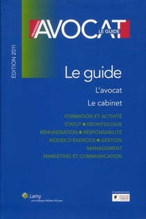 PROFESSION AVOCAT LE GUIDE