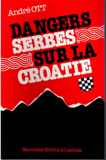 Dangers serbe sur la Croatie