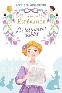 Les soeurs Espérance Tome 4 : le testament oublié