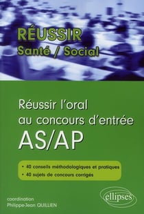 Réussir l'oral au concours d'entrée as/ap