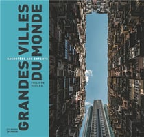 Grandes villes du monde racontées aux enfants