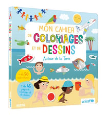 Mon livre de coloriages et de dessins - autour de la terre