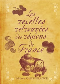 Recettes Retrouvees Des régions De France