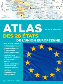 Atlas Des 28 Etats De L'Union Europeenne.