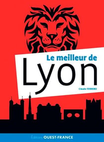 Le meilleur de Lyon