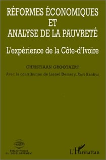 Reformes economiques et analyse de la pauvrete - l'experience de la cote-d'ivoire