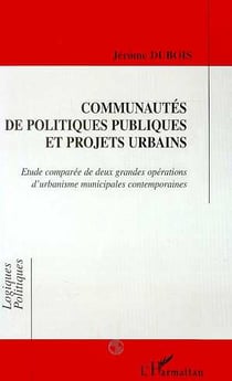 Communautes de politiques publiques et projets urbains