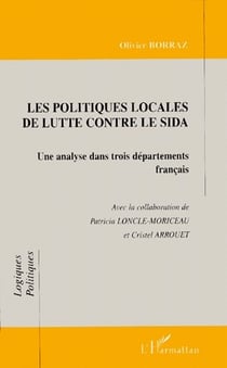 Les politiques locales de lutte contre le Sida - une analyse dans trois départements français