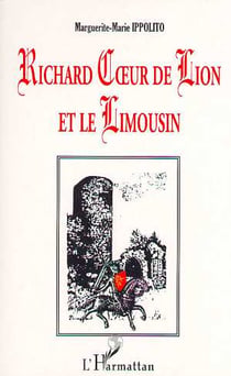 Richard Coeur de Lion et le Limousin