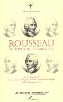 ROUSSEAU ANTICIPATEUR-RETARDATAIRE