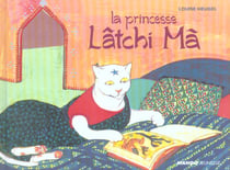 Princesse latchi-ma (la)