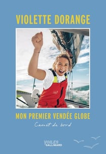 Mon premier Vendée Globe : Carnet de bord