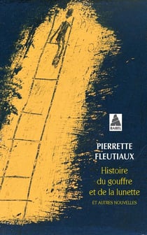 Histoire du gouffre et de la lunette