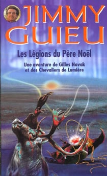Jimmy guiieu t.13È - legions du pere noel