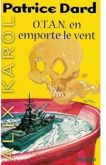 Alix Karol t.11 - OTAN en emporte le vent