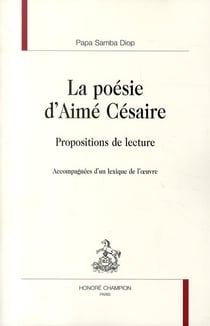 La poésie d'aimé césaire - propositions de lecture