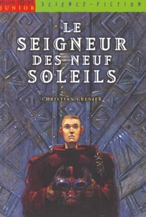 Seigneur des neuf soleils (le)
