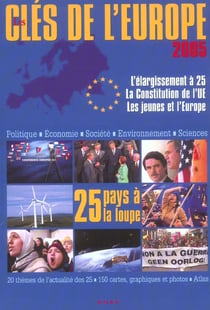 Les cles de l'europe (edition 2005)