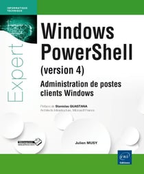 Windows powershell version 4 - administration de postes clients windows