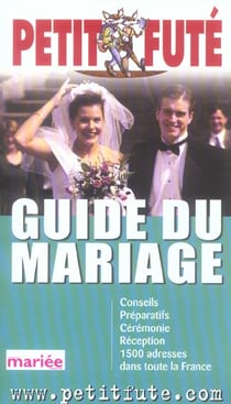 Guide du mariage 2005, le petit fute (édition 2005)