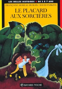 Placard aux sorcieres (le)