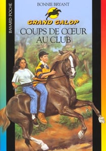 Grand galop t.609 - coups de coeurs au club