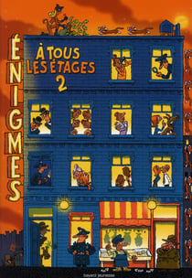 Enigmes a tous les etages t.2