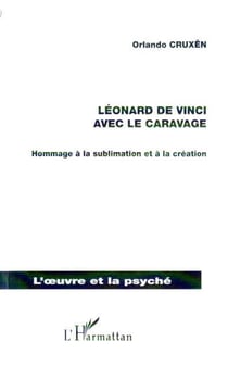 Leonard de vinci avec le caravage