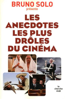 Les anecdotes les plus droles du cinema