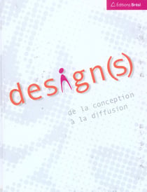 DESIGNS DE LA CONCEPTION A LA REALISATION
