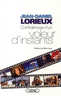 Confidences d'un voleur d'instants