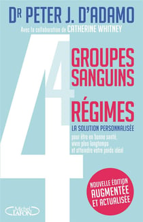 4 groupes sanguins, 4 régimes (édition 2017)