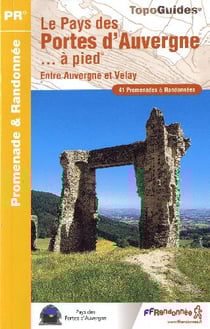 Pays Des Portes D'Auvergne A Pied