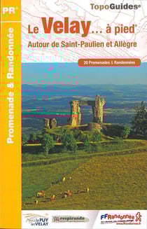 Le pays des Portes d'Auvergne... à pied (édition 2017)