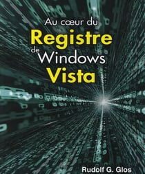 Au coeur du registre windows vista