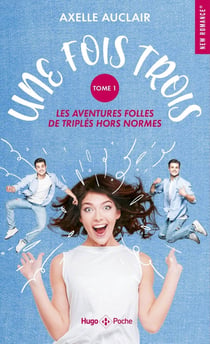 Une fois trois Tome 1