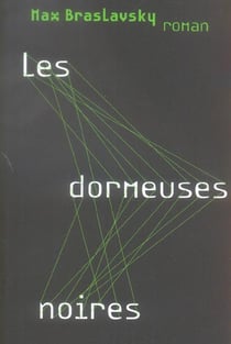 Les dormeuses noires