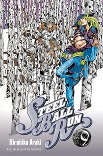 Jojo's bizarre adventure - saison 7 - steel ball run Tome 9
