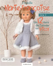 J'habille Marie-Françoise au tricot Tome 2