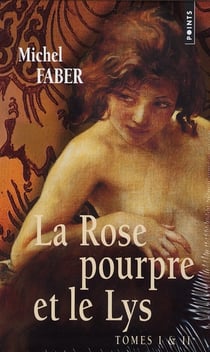 La Rose pourpre et le lys (Coffret)