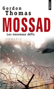 Mossad - les nouveaux défis