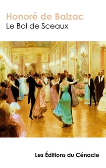 Le bal de Sceaux (edition de référence)