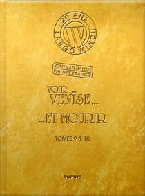 Largo Winch : Intégrale vol.5 : Tomes 9 et 10 : voir Venise... ...et mourir