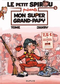 Le Petit Spirou présente Tome 2 : mon super grand-papy