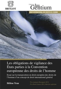 Obligations de vigilance des Etats parties à la Convention européenne des droits de l'homme