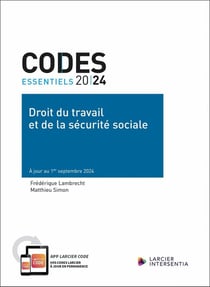 Codes essentiels : Droit du travail et de la sécurité sociale 2024 : À jour au 1er septembre 2024 (édition 2024)