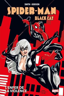 Spider-Man/Black Cat - l'enfer de la violence