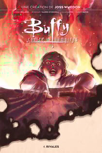 Buffy contre les vampires Tome 4 : rivales