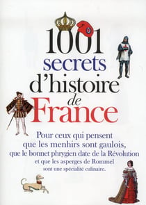 1001 secrets d'histoire de france