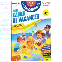 Les incollables : mon cahier de vacances - de la TPS à la PS